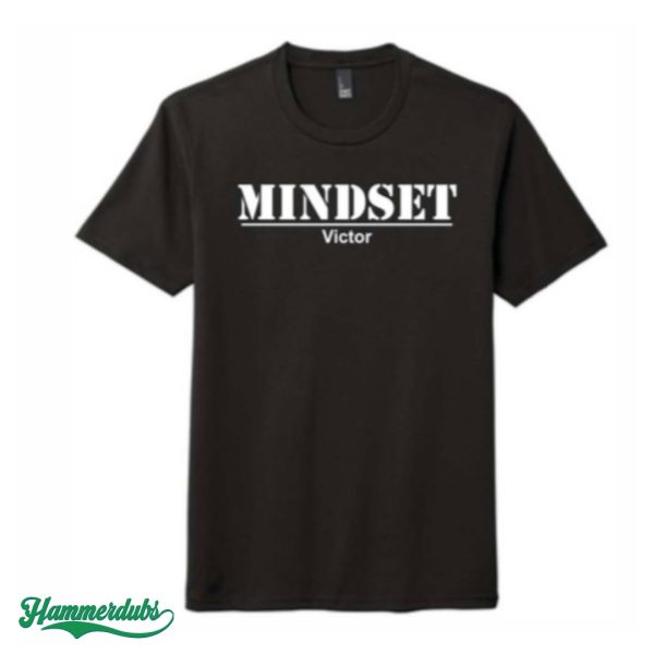 Mindset—Victor T-Shirt